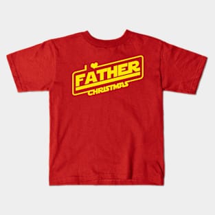 I Love Father Christmas Sci-fi Inspired Santa Claus Slogan Kids T-Shirt